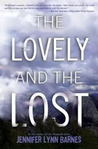 The Lovely and the Lost (Barnes Jennifer Lynn)(Paperback)