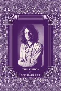 The Lyrics of Syd Barrett (Chapman Rob)(Pevná vazba)