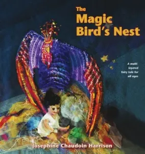 The Magic Bird's Nest (Chaudoin Harrison Josephine)(Pevná vazba)