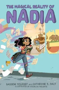 The Magical Reality of Nadia (the Magical Reality of Nadia #1) (Youssef Bassem)(Pevná vazba)