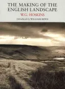 The Making of the English Landscape (Hoskins W. G.)(Paperback)