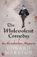 The Malevolent Comedy (Marston Edward)(Paperback)