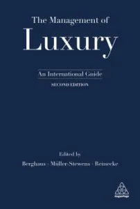 The Management of Luxury: An International Guide (Mller-Stewens Gnter)(Paperback)
