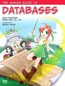 The Manga Guide to Databases (Takahashi Mana)(Paperback)