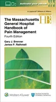 The Massachusetts General Hospital Handbook of Pain Management (Brenner Gary)(Paperback)