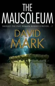 The Mausoleum (Mark David)(Pevná vazba)