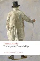 The Mayor of Casterbridge (Hardy Thomas)(Paperback)