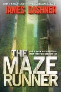 The Maze Runner (Maze Runner, Book One): Book One (Dashner James)(Pevná vazba)