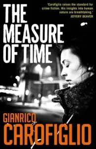 The Measure of Time (Carofiglio Gianrico)(Paperback)