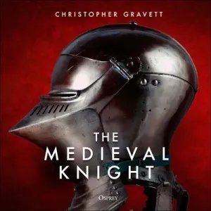 The Medieval Knight (Gravett Christopher)(Pevná vazba)