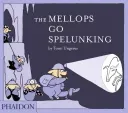 The Mellops Go Spelunking (Ungerer Tomi)(Pevná vazba)