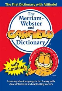 The Merriam-Webster and Garfield Dictionary (Merriam-Webster Inc)(Paperback)