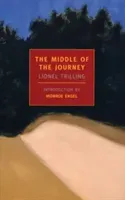 The Middle of the Journey (Trilling Lionel)(Paperback)