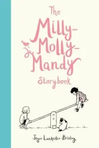 The Milly-Molly-Mandy Storybook (Brisley Joyce Lankester)(Pevná vazba)