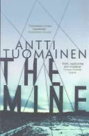The Mine (Tuomainen Antti)(Paperback)