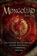 The Mongoliad: Book Two (Bear Greg)(Paperback)