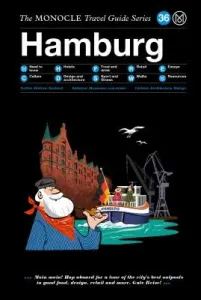 The Monocle Travel Guide to Hamburg (Monocle)(Pevná vazba)