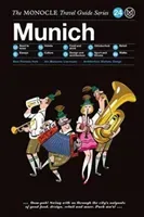 The Monocle Travel Guide to Munich: The Monocle Travel Guide Series (Brule Tyler)(Pevná vazba)