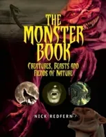 The Monster Book: Creatures, Beasts and Fiends of Nature (Redfern Nick)(Paperback)