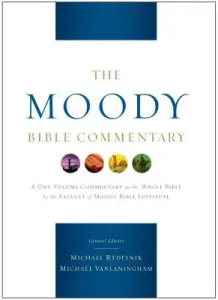 The Moody Bible Commentary (Rydelnik Michael)(Pevná vazba)
