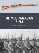 The Mosin-Nagant Rifle (Harriman Bill)(Paperback)
