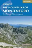 The Mountains of Montenegro (Abraham Rudolf)(Paperback)