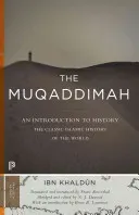 The Muqaddimah: An Introduction to History - Abridged Edition (Ibn Khaldn Ibn)(Paperback)
