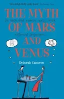 The Myth of Mars and Venus (Cameron Deborah)(Paperback)