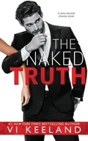 The Naked Truth (Keeland VI)(Paperback)