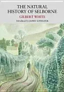 The Natural History of Selbourne (White Gilbert)(Paperback)