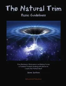 The Natural Trim: Basic Guidelines (Jackson Jaime)(Paperback)