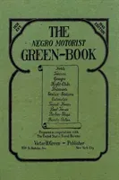 The Negro Motorist Green-Book: 1940 Facsimile Edition (Green Victor H.)(Paperback)