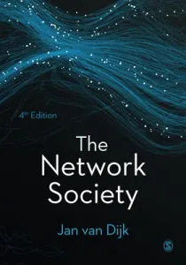 The Network Society (Van Dijk Jan A. G. M.)(Pevná vazba)