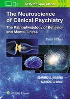 The Neuroscience of Clinical Psychiatry (Higgins Edmund)(Pevná vazba)