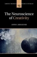 The Neuroscience of Creativity (Abraham Anna)(Paperback)