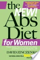 The New ABS Diet for Women: The Six-Week Plan to Flatten Your Stomach and Keep You Lean for Life (Zinczenko David)(Paperback)