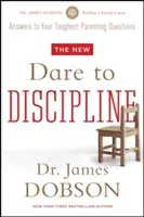 The New Dare to Discipline (Dobson James C.)(Paperback)