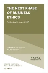 The Next Phase of Business Ethics: Celebrating 20 Years of Reio (Schwartz Michael)(Pevná vazba)