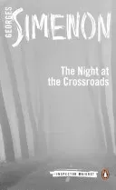 The Night at the Crossroads (Simenon Georges)(Paperback)