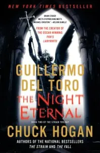 The Night Eternal (del Toro Guillermo)(Paperback)
