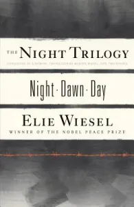 The Night Trilogy: Night/Dawn/Day (Wiesel Elie)(Paperback)