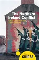 The Northern Ireland Conflict: A Beginner's Guide (Edwards Aaron)(Paperback)
