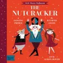 The Nutcracker: A Babylit(r) Dancing Primer (Adams Jennifer)(Board Books)
