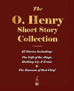 The O. Henry Short Story Collection - Volume I (O'Henry)(Paperback)