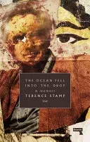 The Ocean Fell Into the Drop: A Memoir (Stamp Terence)(Paperback)