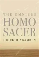 The Omnibus Homo Sacer (Agamben Giorgio)(Pevná vazba)