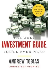 The Only Investment Guide You'll Ever Need (Tobias Andrew)(Paperback)