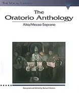 The Oratorio Anthology: The Vocal Library Mezzo-Soprano/Alto (Hal Leonard Corp)(Paperback)