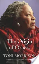 The Origin of Others (Morrison Toni)(Pevná vazba)