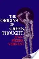 The Origins of Greek Thought (Vernant Jean-Pierre)(Paperback)